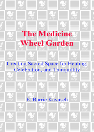 Cover image: The Medicine Wheel Garden 9780553380897