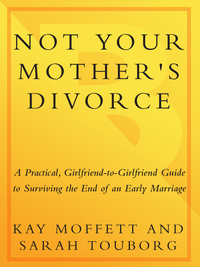 Cover image: Not Your Mother's Divorce 9780767913508
