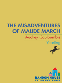 Cover image: The Misadventures of Maude March 9780375832475