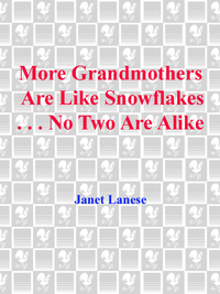 Cover image: More Grandmothers Are Like Snowflakes...No Two Are Alike 9780385336215