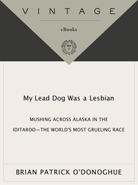 Cover image: My Lead Dog Was A Lesbian 9780679764113