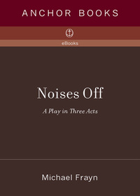 Cover image: Noises Off 9781400031603