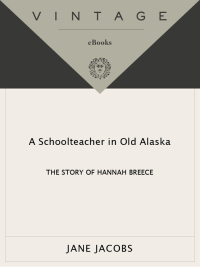 Cover image: A Schoolteacher in Old Alaska 9780679776338