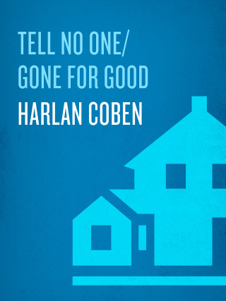 Cover image: Tell No One/Gone for Good 9780385342568