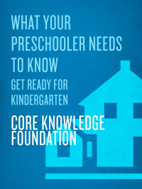 Cover image: What Your Preschooler Needs to Know 9780385341981