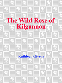 Cover image: The Wild Rose of Kilgannon 9780440235682