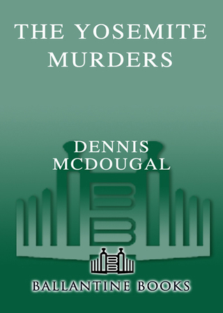 Cover image: The Yosemite Murders 9780345438348