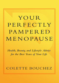 Cover image: Your Perfectly Pampered Menopause 9780767917568