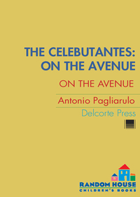 Cover image: The Celebutantes: On the Avenue 1st edition 9780385734042