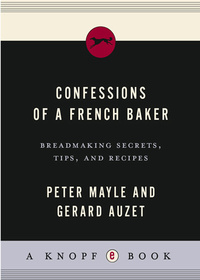 Cover image: Confessions of a French Baker 9781400044740