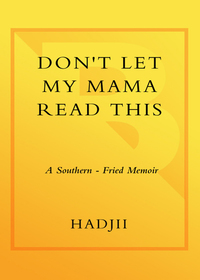 Cover image: Don't Let My Mama Read This 9780767926478