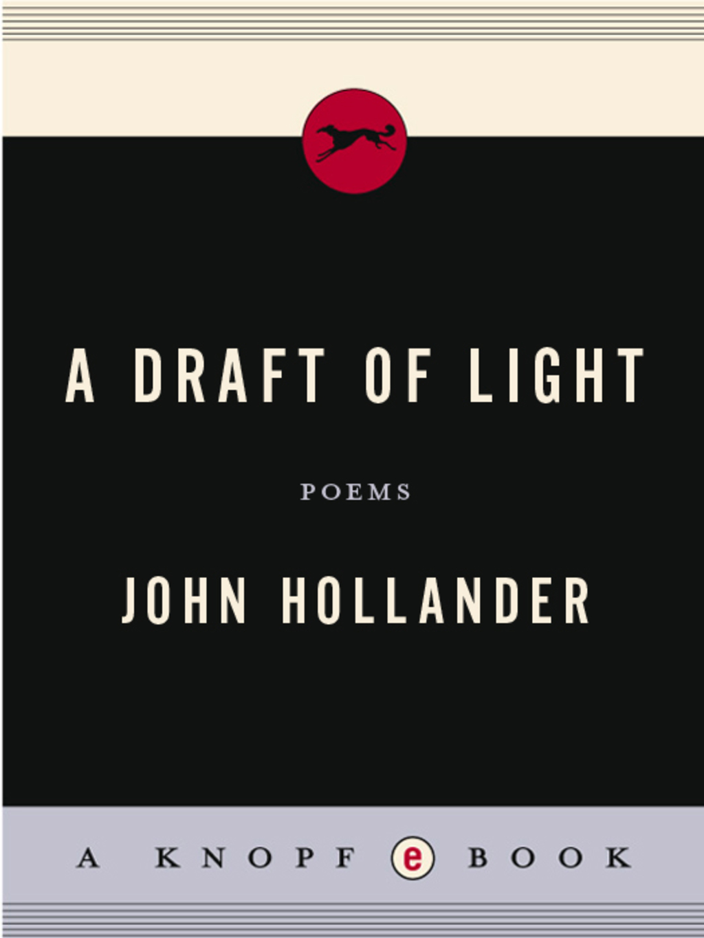 A Draft of Light Poems