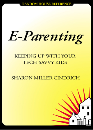 Cover image: E-Parenting 9780375721656
