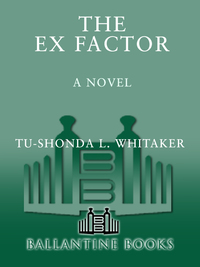 Cover image: The Ex Factor 9780345486660