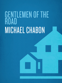 Cover image: Gentlemen of the Road 9780345501745