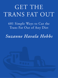 Cover image: Get the Trans Fat Out 9780307341983
