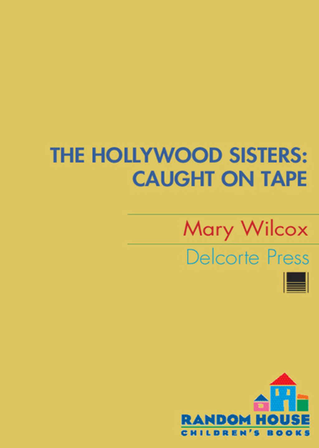 The Hollywood Sisters Caught on Tape eBook