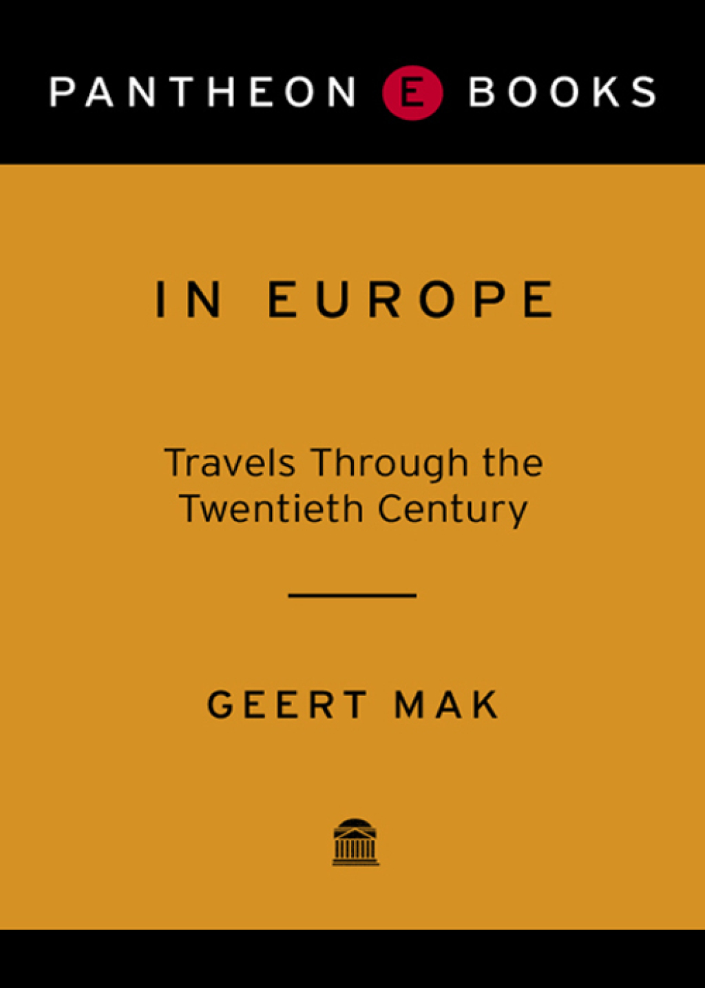 In Europe Travels Through the Twentieth Century