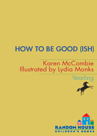 Cover image: Indie Kidd: How to Be Goodish 9780440421955