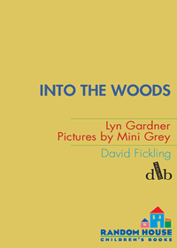 Cover image: Into the Woods 9780385751155
