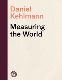 Cover image: Measuring the World 9780307277398