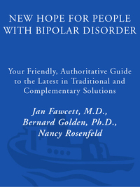 Cover image: New Hope For People With Bipolar Disorder Revised 2nd Edition 2nd edition 9780307353009