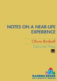 Cover image: Notes on a Near-Life Experience 1st edition 9780385733700
