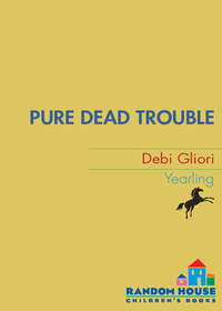 Cover image: Pure Dead Trouble 9780440420705