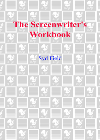 Cover image: The Screenwriter's Workbook 9780385339049