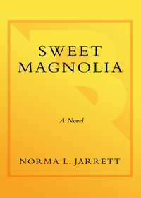 Cover image: Sweet Magnolia 9780767921428