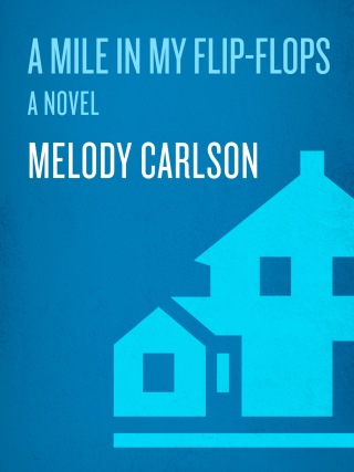 Cover image: A Mile in My Flip-Flops 9781400073146