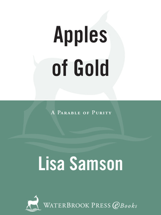 Cover image: Apples of Gold 1st edition 9781400070930