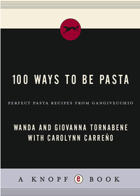 Cover image: 100 Ways to Be Pasta 9781400041046