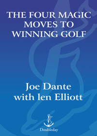 Cover image: The Four Magic Moves to Winning Golf 9780385477765