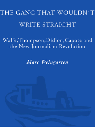 Cover image: The Gang That Wouldn't Write Straight 9781400049837