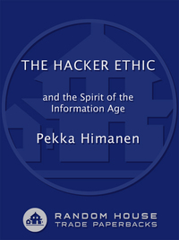 Cover image: The Hacker Ethic 9780375758782