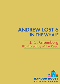 Cover image: Andrew Lost #6: In the Whale 9780375825248