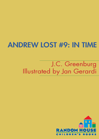 Cover image: Andrew Lost #9: In Time 9780375829499