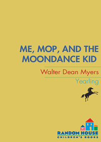 Cover image: Me, Mop, and the Moondance Kid 9780440403968