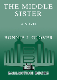 Cover image: The Middle Sister 9780345480903