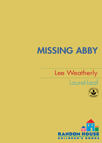 Cover image: Missing Abby 1st edition 9780553494884
