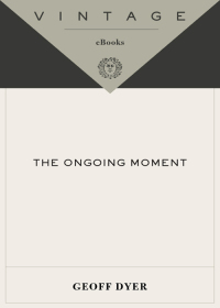 Cover image: The Ongoing Moment 9781400031689