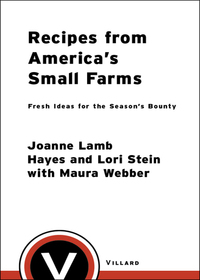 Cover image: Recipes from America's Small Farms 9780812967753