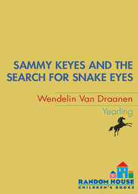 Cover image: Sammy Keyes and the Search for Snake Eyes 9780440419006