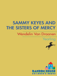 Cover image: Sammy Keyes and the Sisters of Mercy 9780375801839
