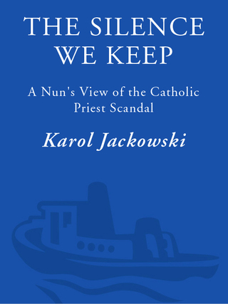 Cover image: The Silence We Keep 9781400050567