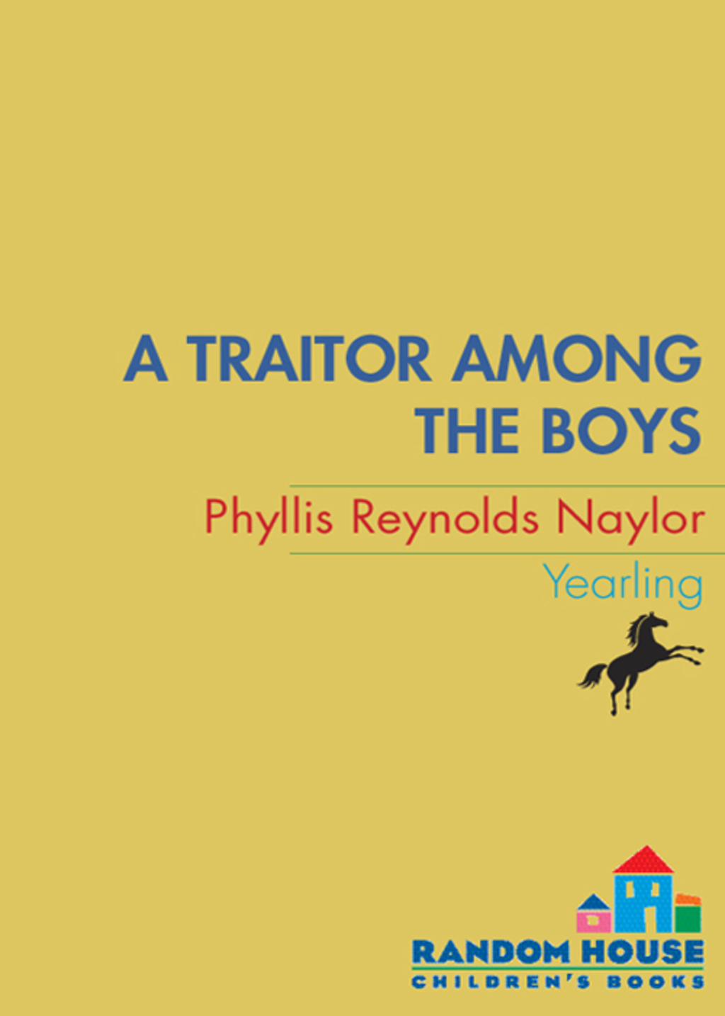 A Traitor Among the Boys