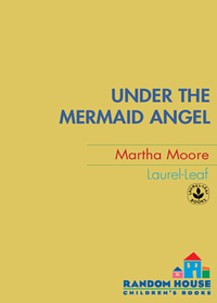 Cover image: Under the Mermaid Angel 1st edition 9780375895074