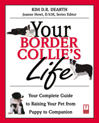 Cover image: Your Border Collie's Life 9780761525363