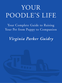 Cover image: Your Poodle's Life 9780761525370